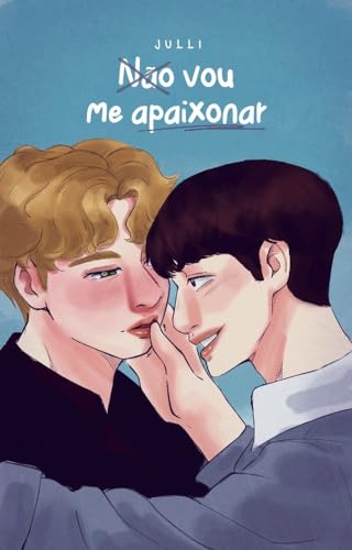 Não vou me apaixonar
