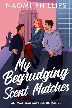 My Begrudging Scent Matches (Walton Pack, #1)