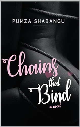 Chains That Bind