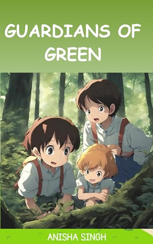 GUARDIANS OF GREEN