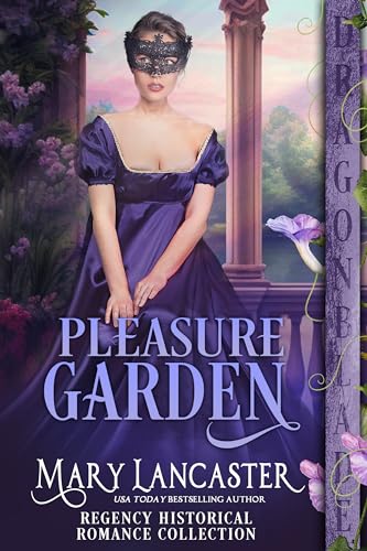 Pleasure Garden: A Regency Historical Romance Collection