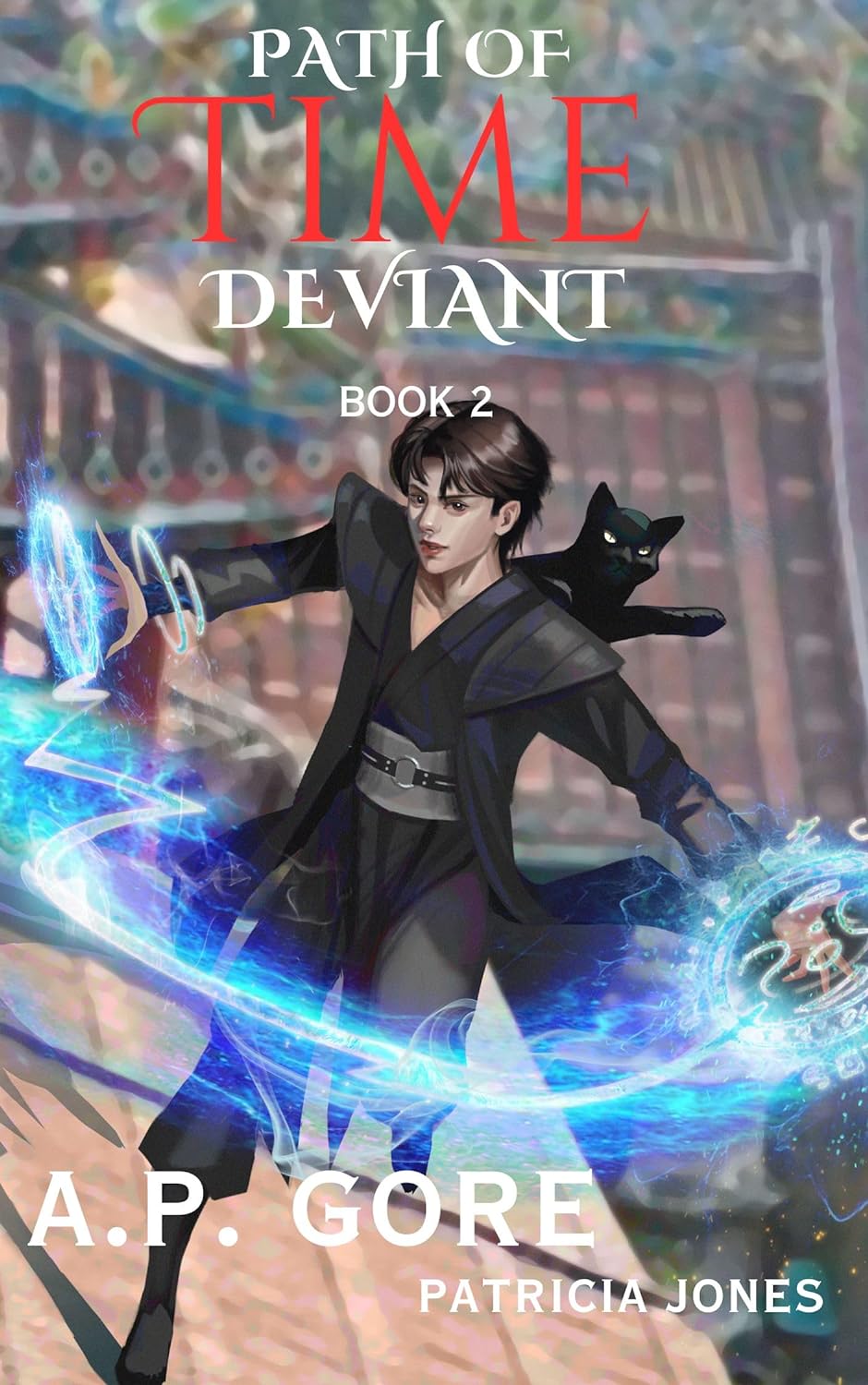 Path of Time Deviant Book 2