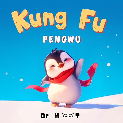 Kung Fu Pengwu: Children's Picture Book