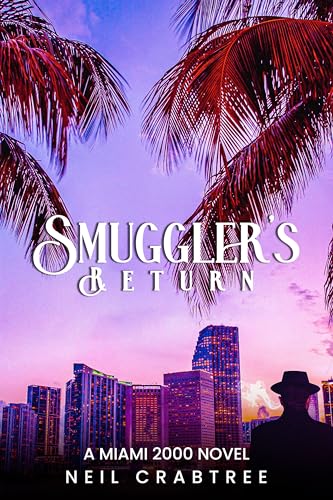Smuggler’s Return