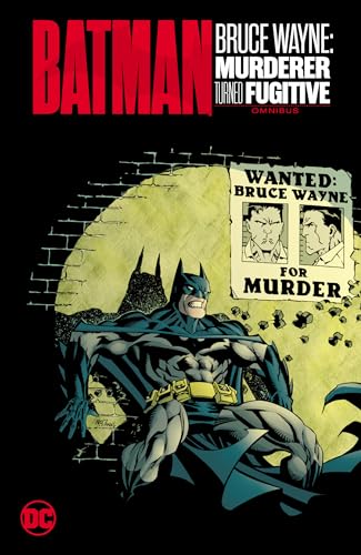 Batman: Bruce Wayne--Murderer Turned Fugitive Omnibus