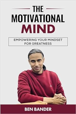 The Motivational Mind