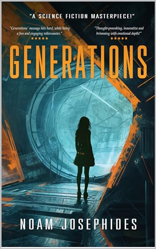 Generations: A Science Fiction Mystery Thriller