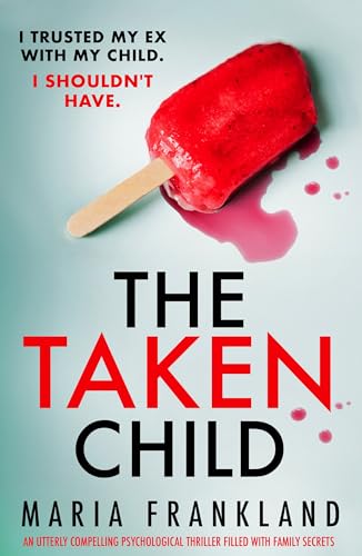 The Taken Child