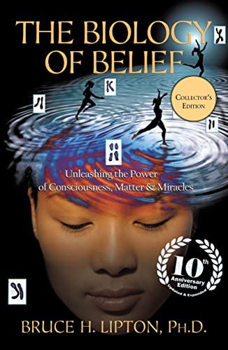 Balaji Publications The Biology of Belief 10th Anniversary Edition