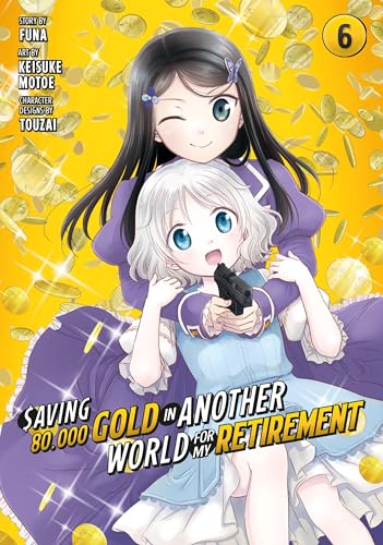 Saving 80,000 Gold in Another World for My Retirement Vol. 6