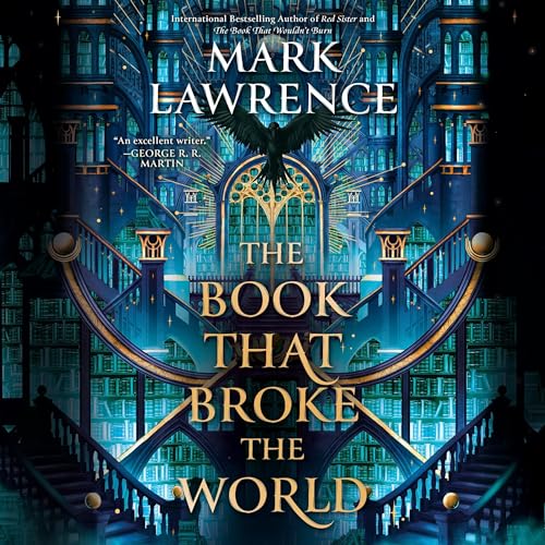 The Book That Broke the World (The Library Trilogy, #2)