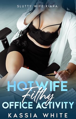 Hotwife Filthy Office Activity: Wife Shared By The Team