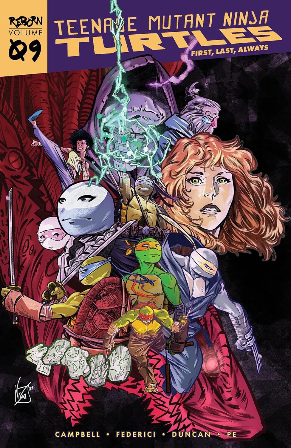 Teenage Mutant Ninja Turtles: Reborn, Volume 9 - First, Last, Always