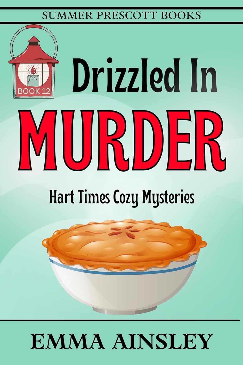 Drizzled in Murder