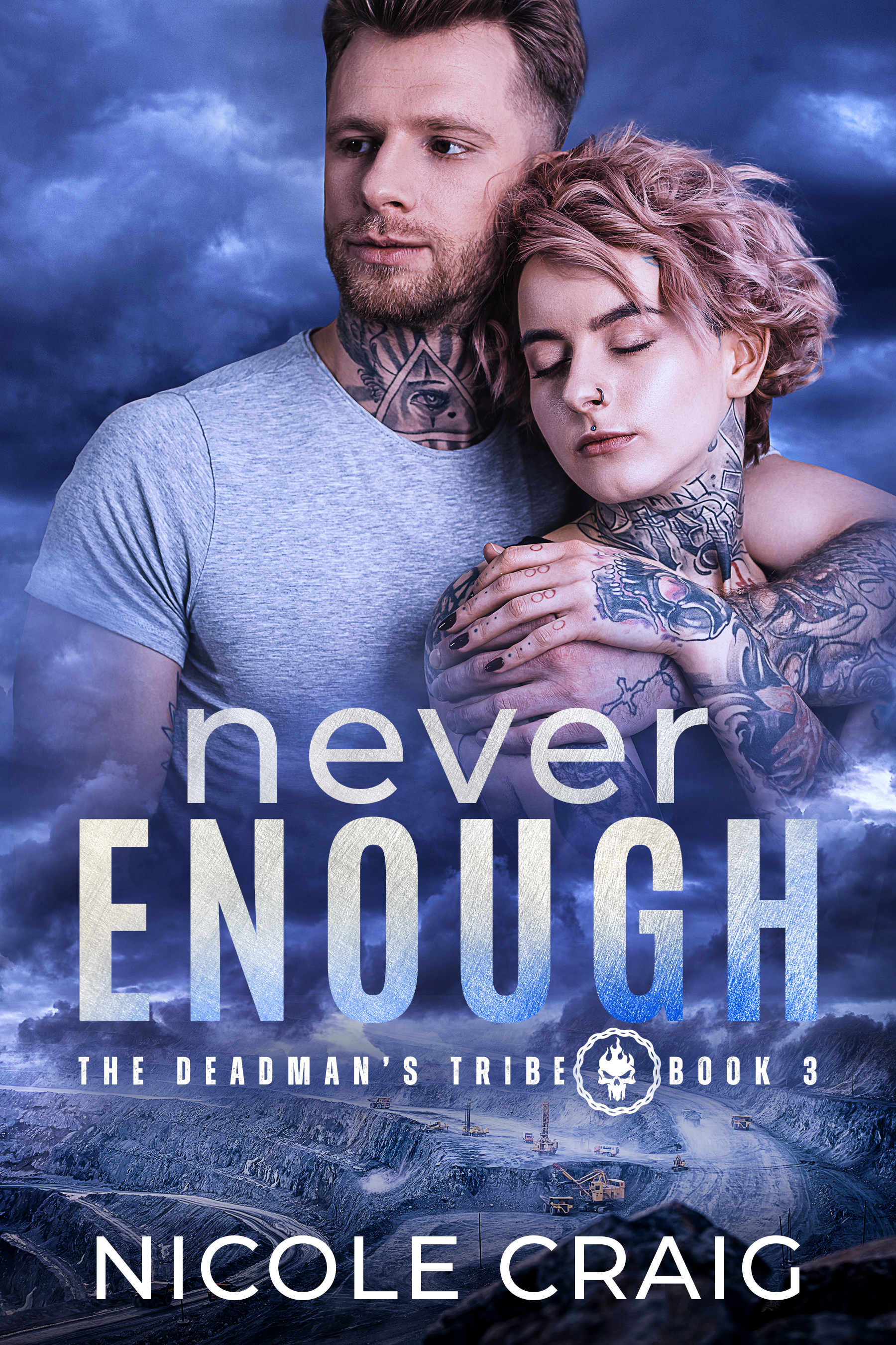 Never Enough