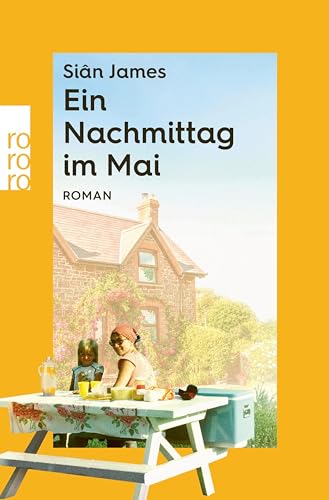 Ein Nachmittag im Mai (rororo Entdeckungen 9)