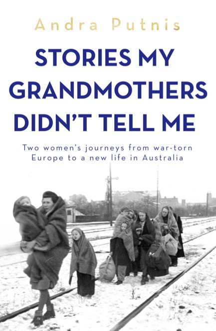 Stories My Grandmothers Didn't Tell Me