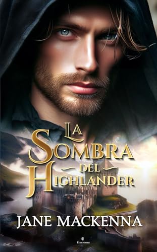 La Sombra del Highlander (Clan MacNeil nº 1)