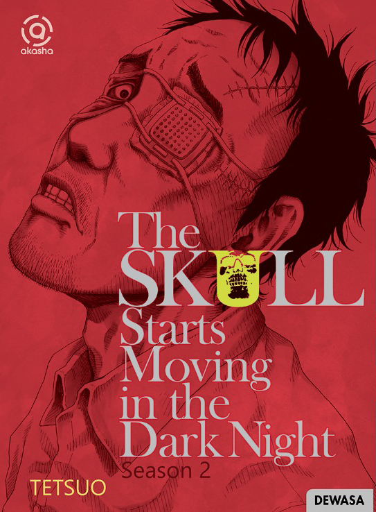 The Skull Starts Moving in the Dark Night - Season 2