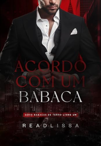 Acordo Com Um Babaca