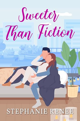 Sweeter Than Fiction by Stephanie Renee | Goodreads