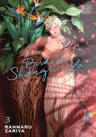 Birds of Shangri-La, Vol. 3 (Birds of Shangri-La, #3)