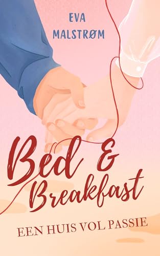 Een huis vol passie: Bed & Breakfast