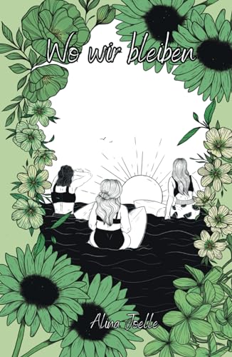 Wo wir bleiben: Eine sapphic Liebesgeschichte (German Edition)