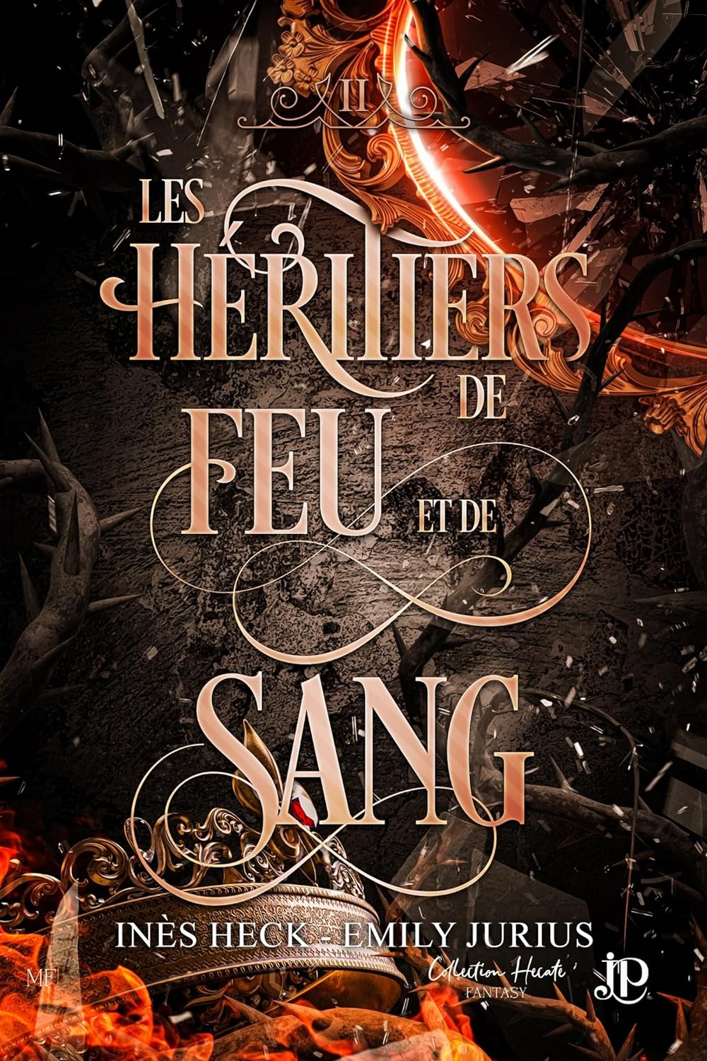 Les Héritiers de Feu et de Sang #2