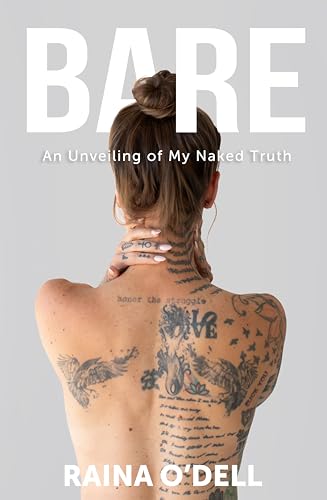 Bare: An Unveiling of my Naked Truth