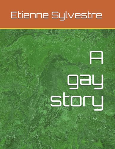 A gay story