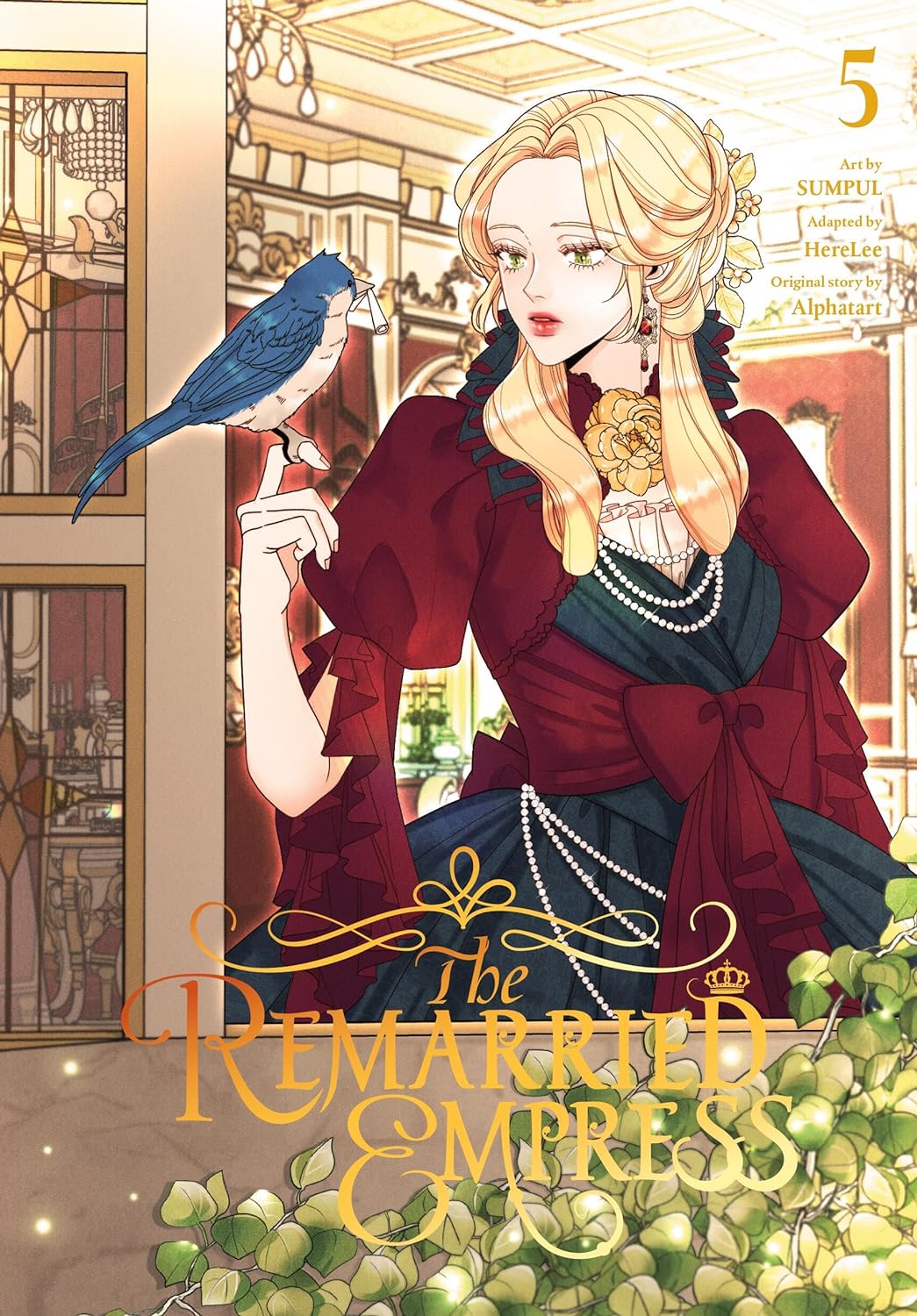 The Remarried Empress, Vol. 5 (The Remarried Empress, #5)