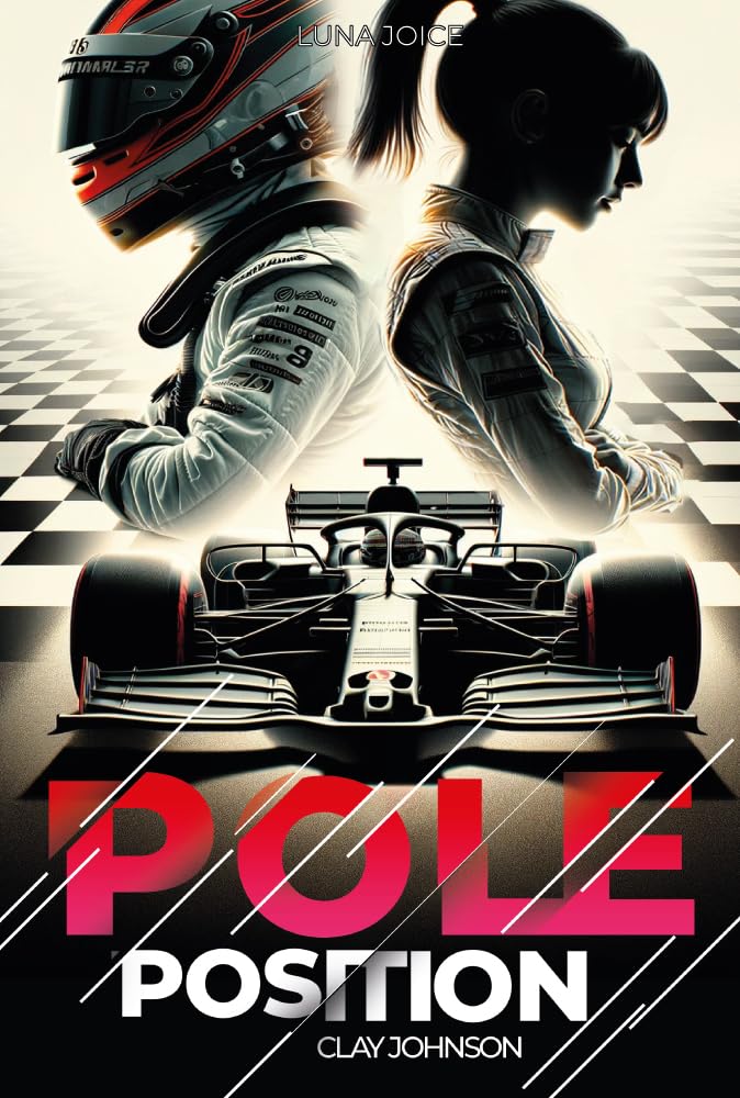 Pole position - Tome 1 - Clay Johnson: une romance enemies to lovers dans le monde de la Formule 1