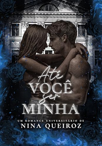 Até Você Ser Minha