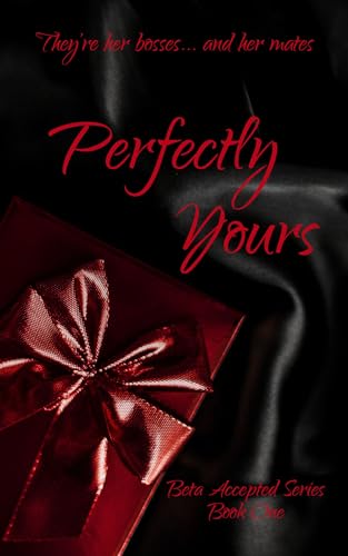 Perfectly Yours