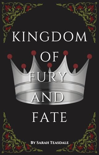 Kingdom of Fury and Fate