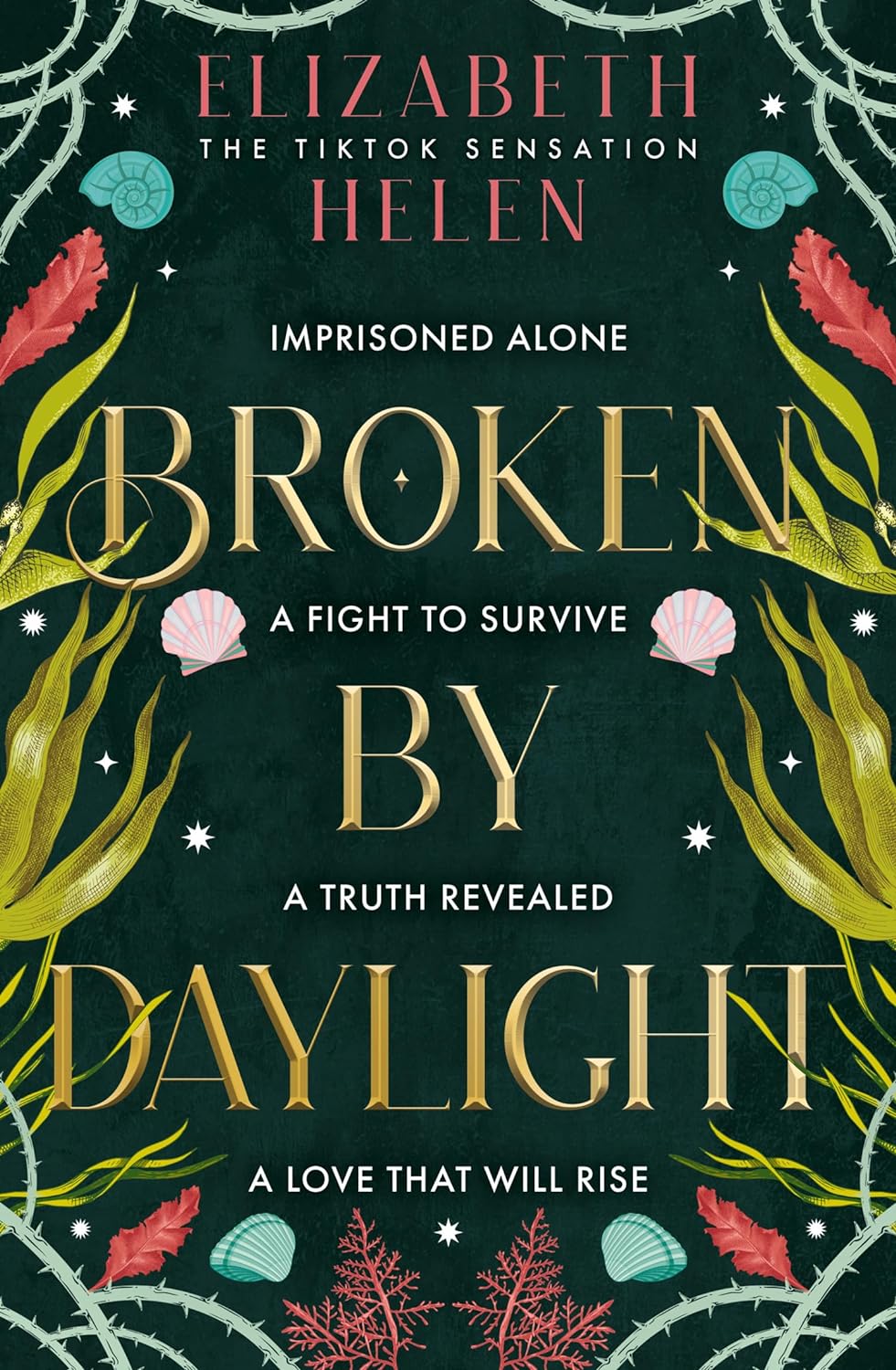 Broken by Daylight (Beasts of the Briar #4)