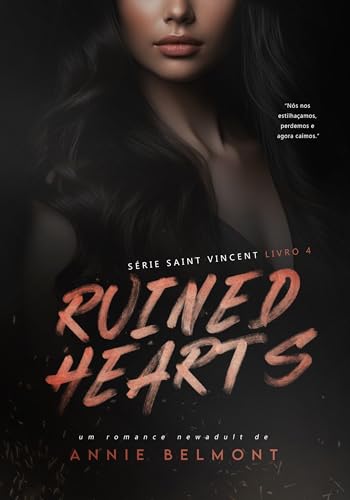 Ruined Hearts : Série Saint Vincent 4