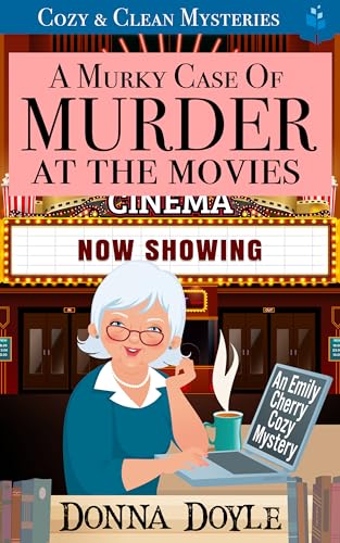 A Murky Case of Murder at the Movies: Cozy & Clean Mysteries