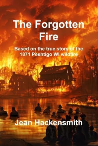 The Forgotten Fire