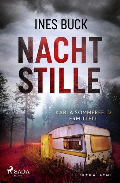 Nachtstille: Karla Sommerfeld ermittelt