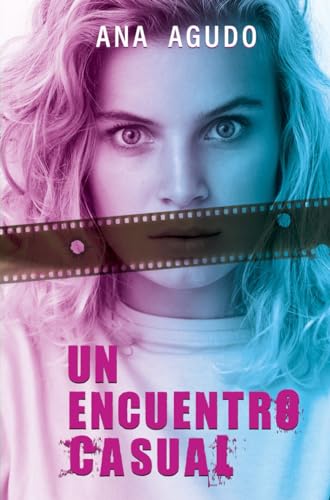 Un encuentro casual (La casualidad lleva tu nombre nº 1)