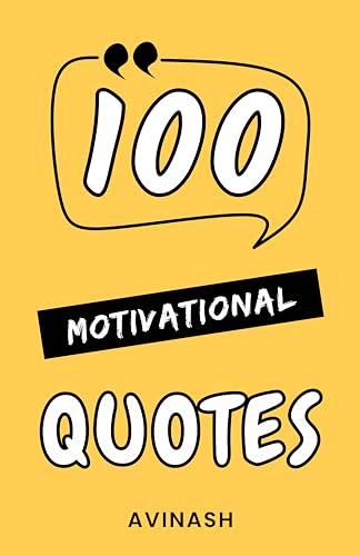 100 Motivational Quotes