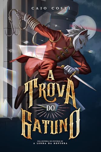 A Trova do Gatuno (Portuguese Edition)