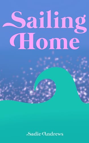 Sailing Home