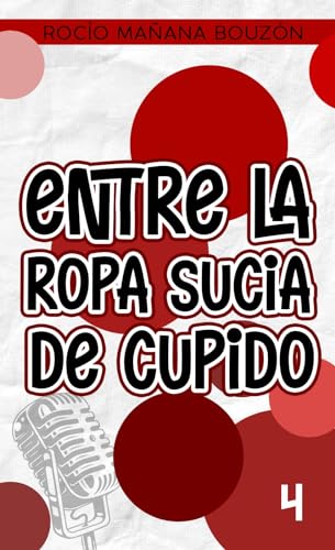 Entre la ropa sucia de Cupido