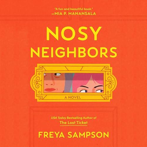 Nosy Neighbors