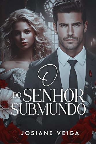 O Senhor do Submundo: (Romance na máfia) (Máfia Tirreno Livro 2)