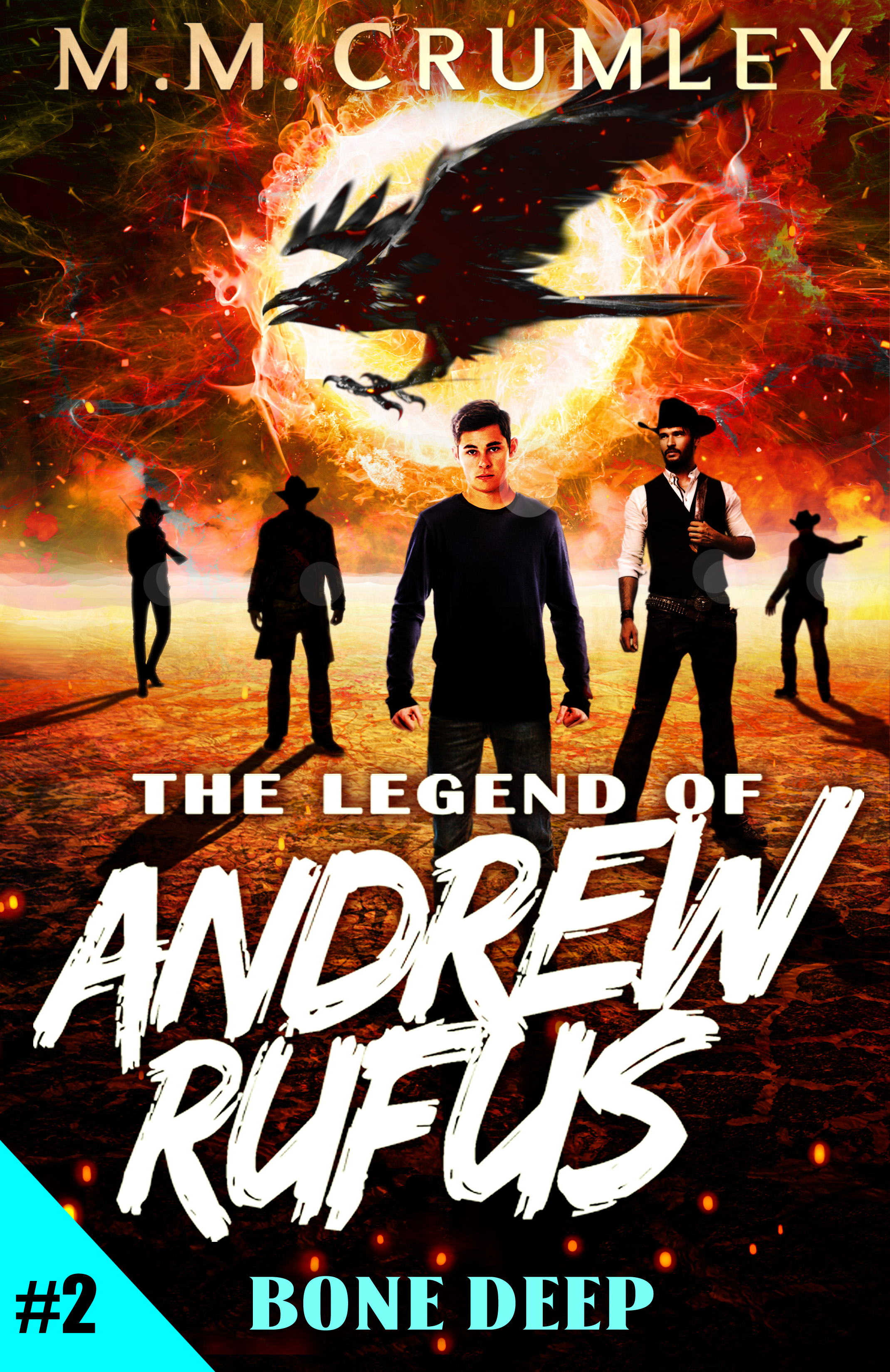 The Legend of Andrew Rufus: Bone Deep