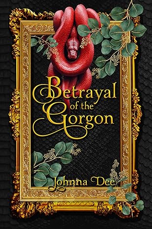 Betrayal of the Gorgon